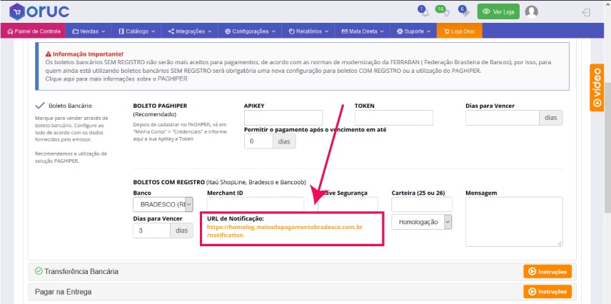 Url de Notificação - Como configurar e homologar boleto bancário do Bradesco na Oruc