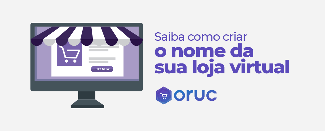 Nome para loja virtual: saiba como criar
