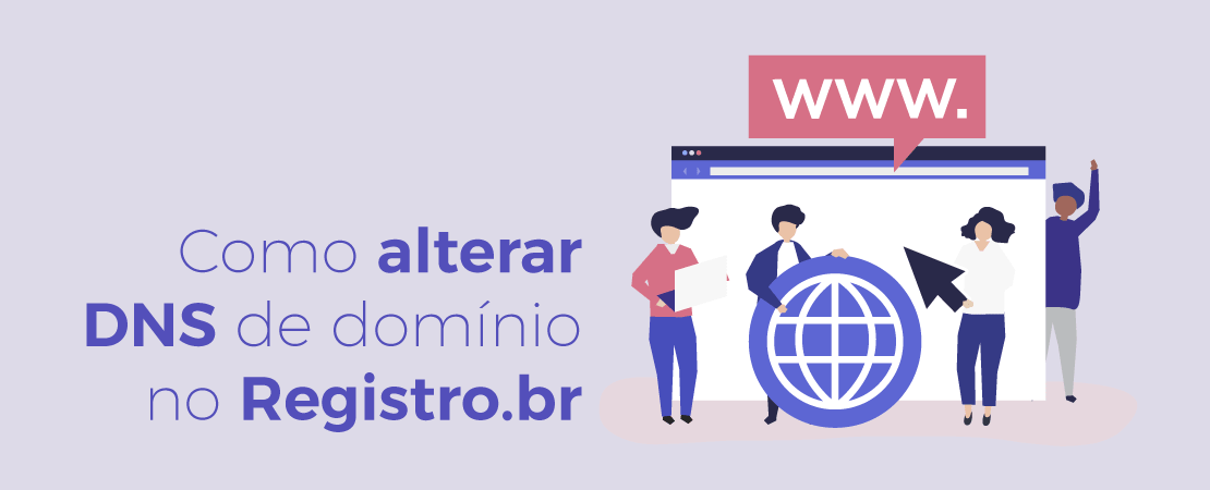 Como alterar DNS de domínio no Registro.br?
