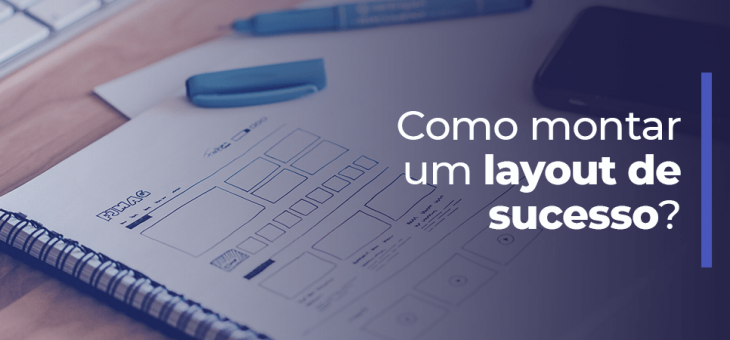 Dicas para montar um bom layout para sua loja virtual