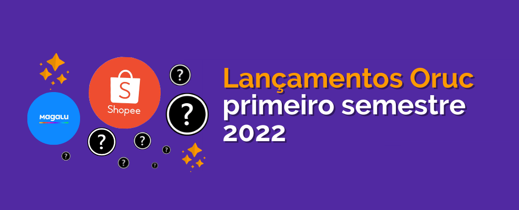 Lançamentos Oruc Plataforma de E-commerce 2022